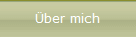 �ber mich